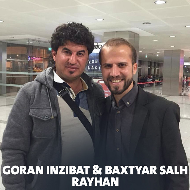کاور آلبوم Rayhan از Baxtyar Salh, Goran Inzibat