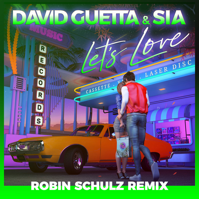 کاور آلبوم Let's Love (Robin Schulz Remix) از David Guetta, Robin Schulz, Sia