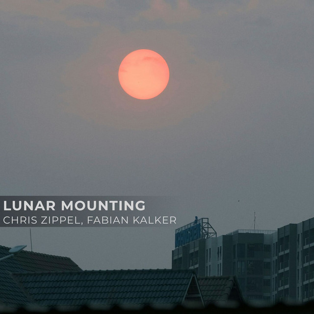 کاور آهنگ Lunar Mounting از Chris Zippel, Fabian Kalker