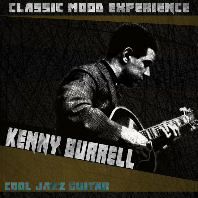 کاور آلبوم Cool Jazz Guitar (Classic Mood Experience) از Kenny Burrell