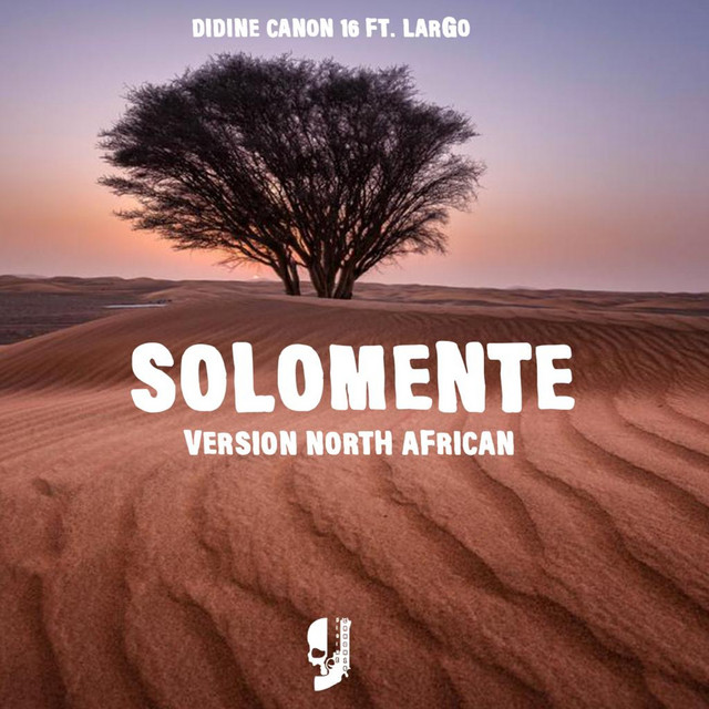 کاور آهنگ Solomente - Version North African از Didine Canon 16, Largo