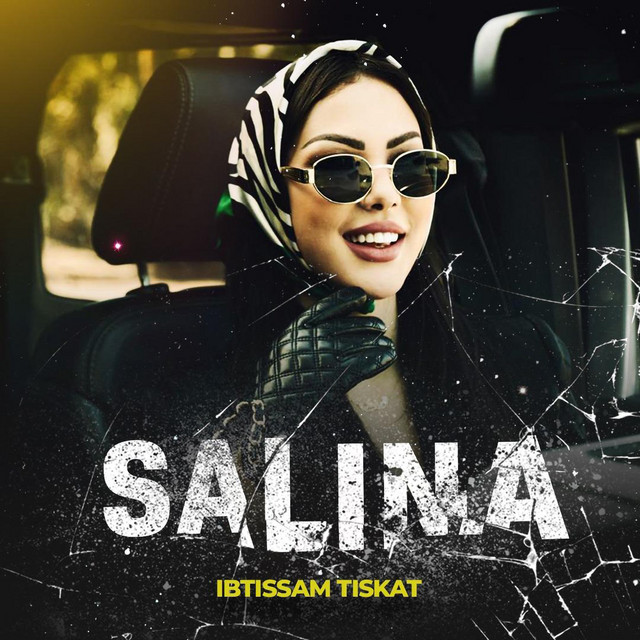 کاور آهنگ Salina از Ibtissam Tiskat