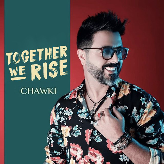 کاور آهنگ Together We Rise از Chawki