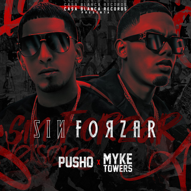 کاور آهنگ Sin Forzar از Myke Towers, Pusho