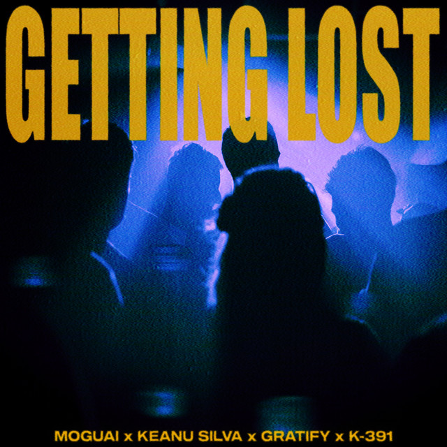 کاور آلبوم Getting Lost از Keanu Silva, MOGUAI, GRATIFY