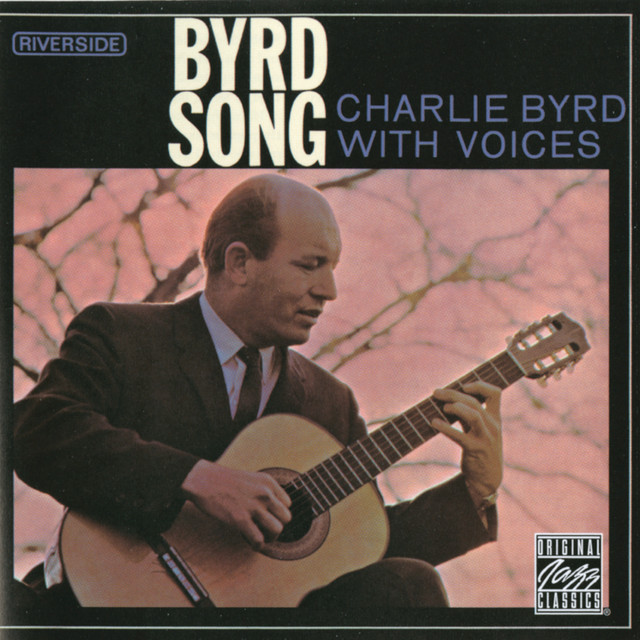 کاور آلبوم Byrd Song از Charlie Byrd