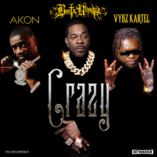 کاور آهنگ Crazy از Akon, Busta Rhymes, Vybz Kartel