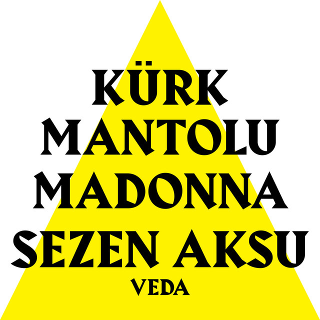 کاور آهنگ Veda - Kürk Mantolu Madonna Original Theatre Soundtrack از Sezen Aksu