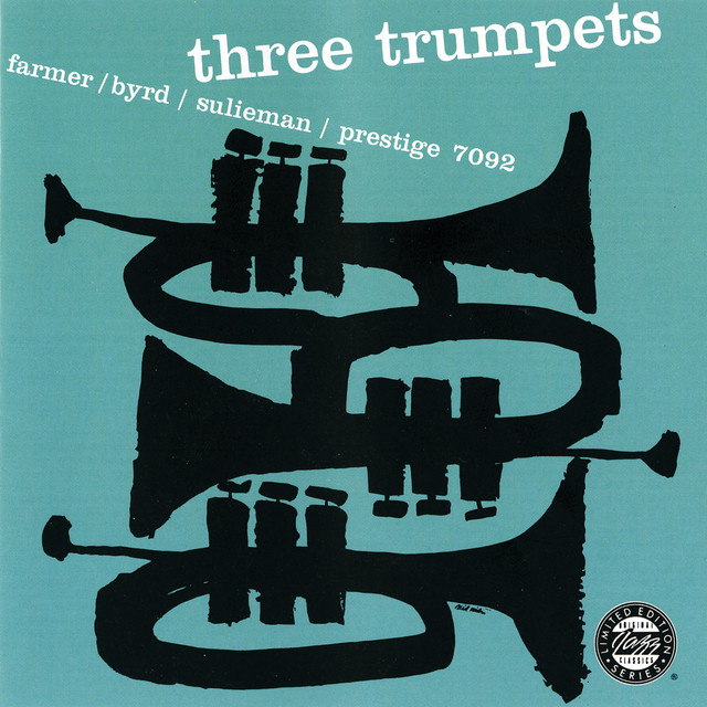 کاور آلبوم Three Trumpets (Remastered 1992) از Art Farmer, Donald Byrd