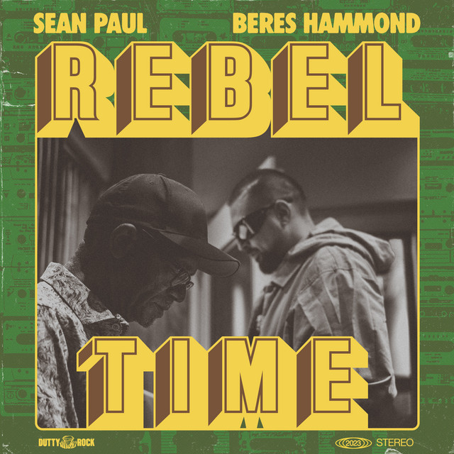 کاور آهنگ Rebel Time از Sean Paul, Beres Hammond