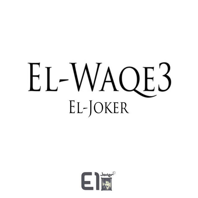کاور آهنگ El Waqea از El Joker
