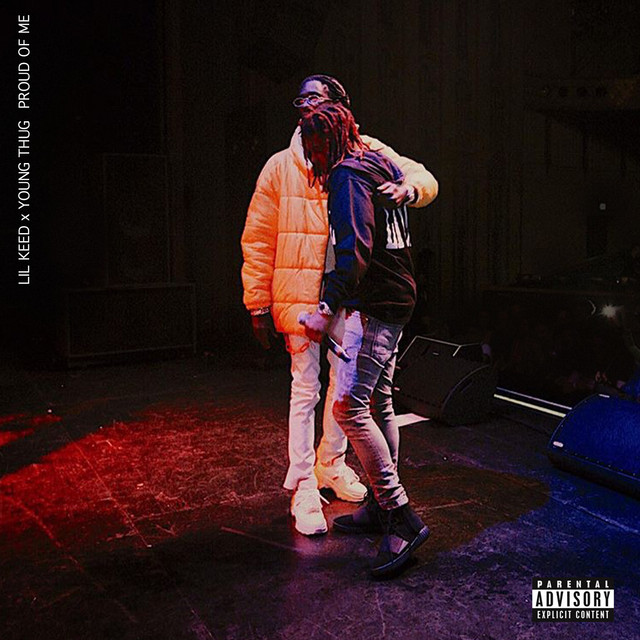 کاور آهنگ Proud of Me (feat. Young Thug) از Young Thug, Lil Keed