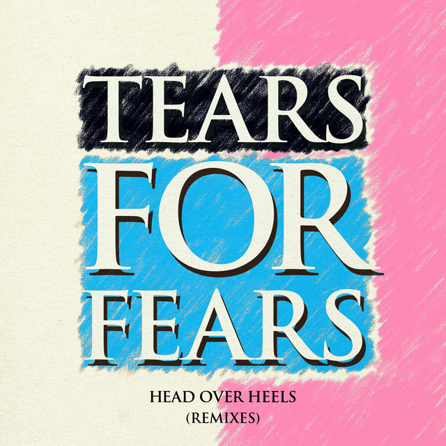 کاور آهنگ Head Over Heels - Mark’s Flying Wings Of Love Re<>Imagination از Tears For Fears, Mark Barrott