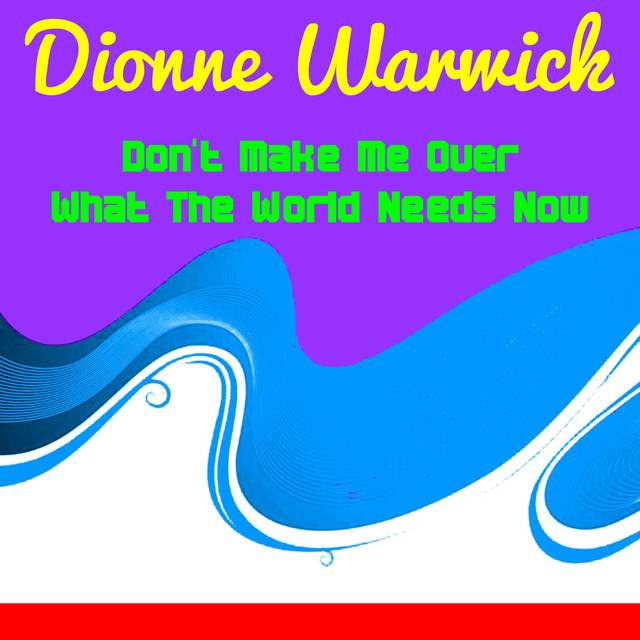 کاور آلبوم Don't Make Me Over از Dionne Warwick