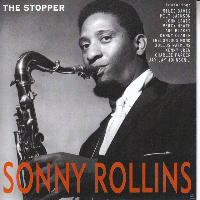 کاور آلبوم Sonny Rollins The Stopper از Sonny Rollins Quartet