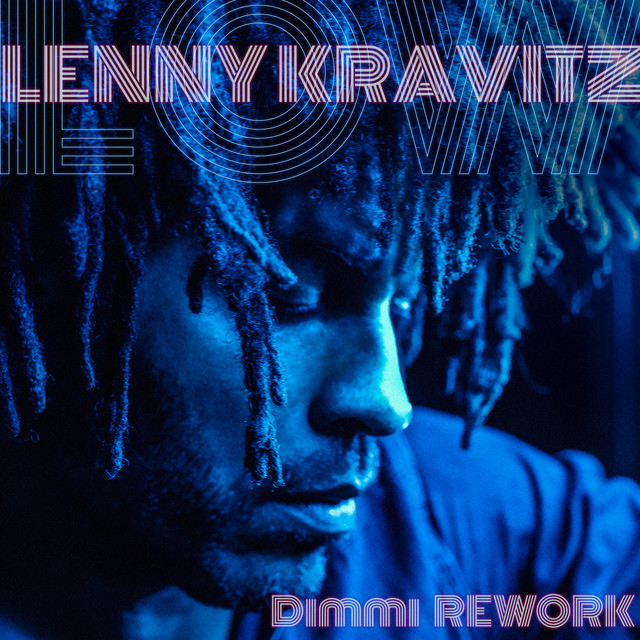 کاور آهنگ Low (DIMMI Rework) از Lenny Kravitz, Dimmi