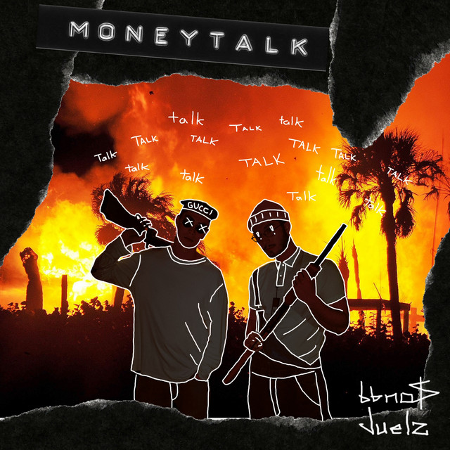 کاور آلبوم moneytalk از bbno$, Juelz