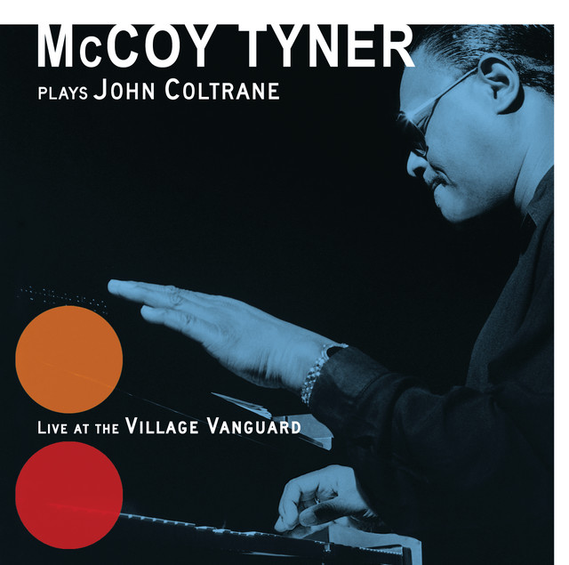 کاور آلبوم Plays John Coltrane: Live At The Village Vanguard از McCoy Tyner