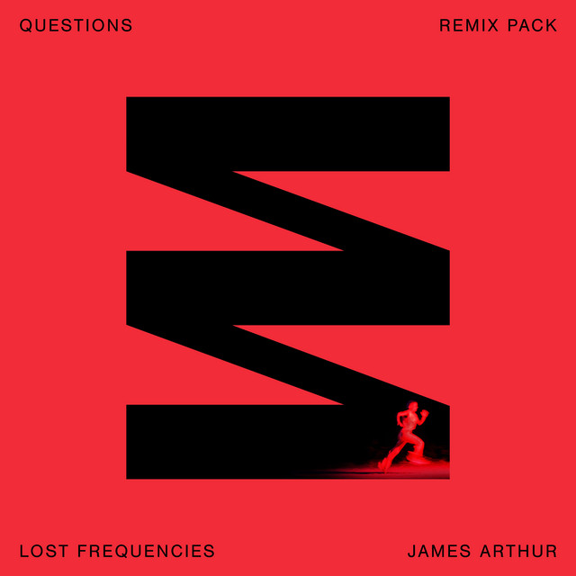 کاور آهنگ Questions - Deluxe Remix از Lost Frequencies, James Arthur