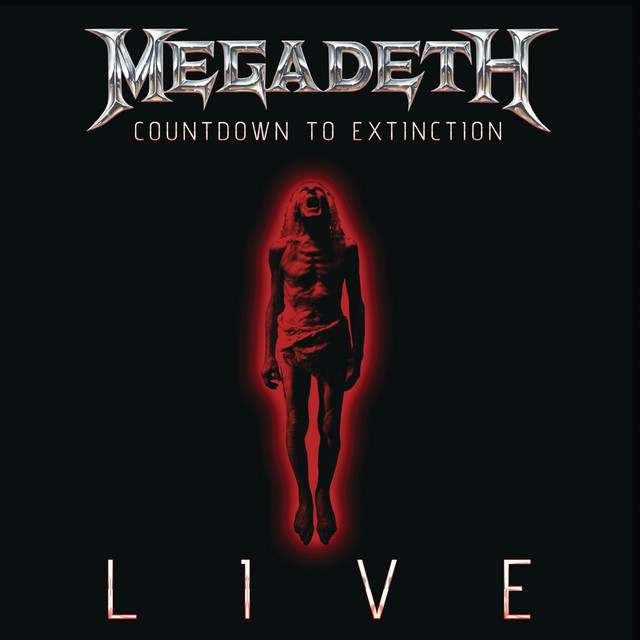 کاور آلبوم Countdown To Extinction: Live از Megadeth
