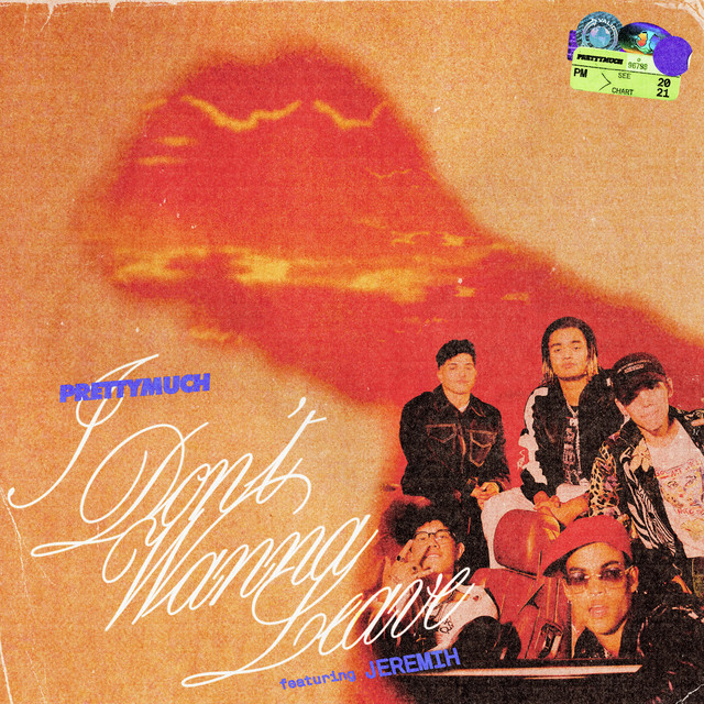 کاور آهنگ I Don't Wanna Leave (feat. Jeremih) از Jeremih, PRETTYMUCH