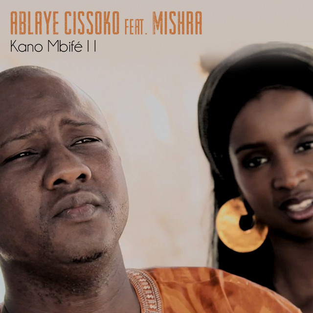 کاور آلبوم Kano mbifé II از Ablaye Cissoko