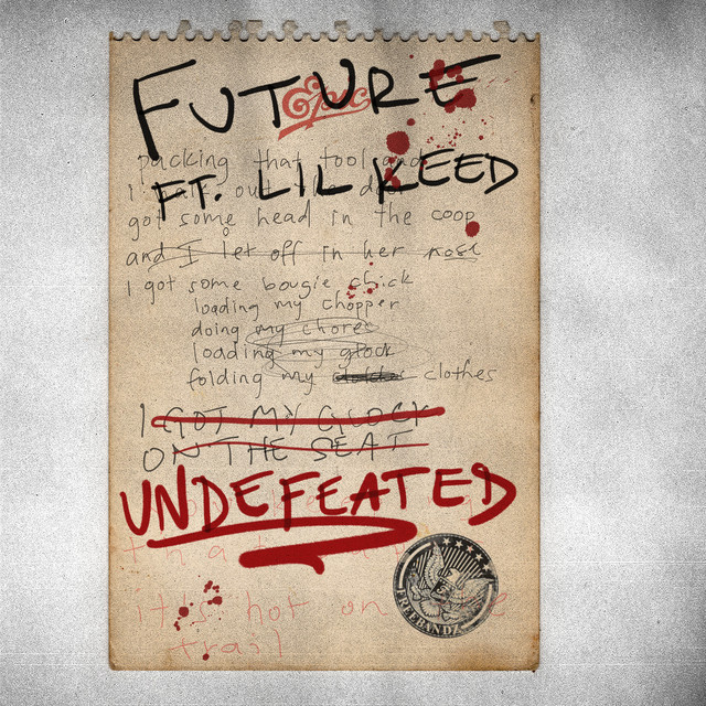 کاور آهنگ Undefeated (feat. Lil Keed) از Future, Lil Keed