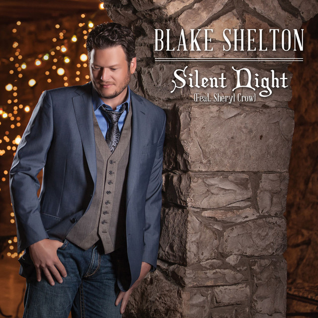 کاور آهنگ Silent Night (feat. Sheryl Crow) از Sheryl Crow, Blake Shelton