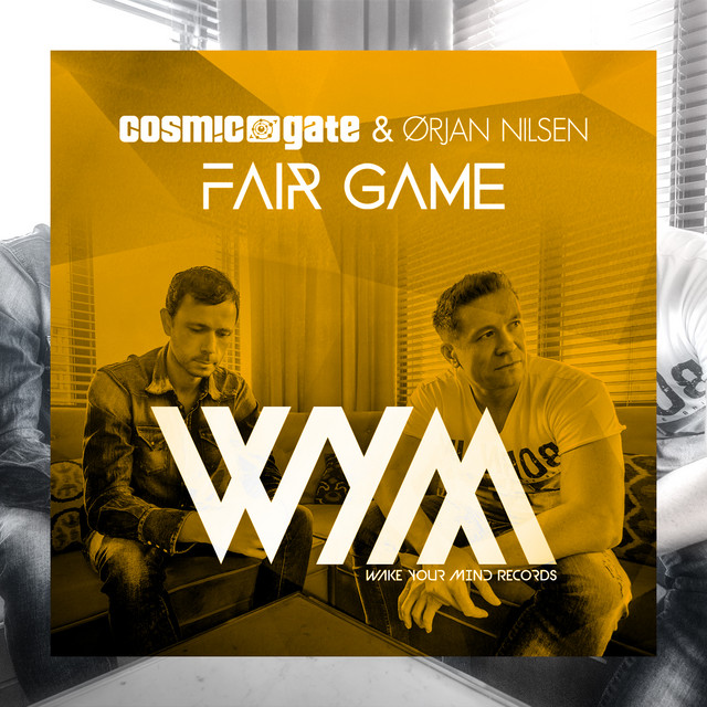 کاور آهنگ Fair Game - Album Mix از Cosmic Gate, Orjan Nilsen