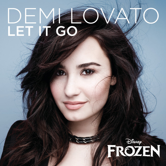 کاور آهنگ Let It Go - From "Frozen / Single Version از Demi Lovato
