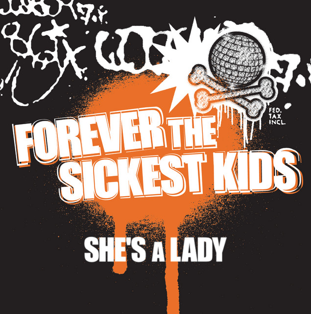 کاور آلبوم She's A Lady از Forever The Sickest Kids