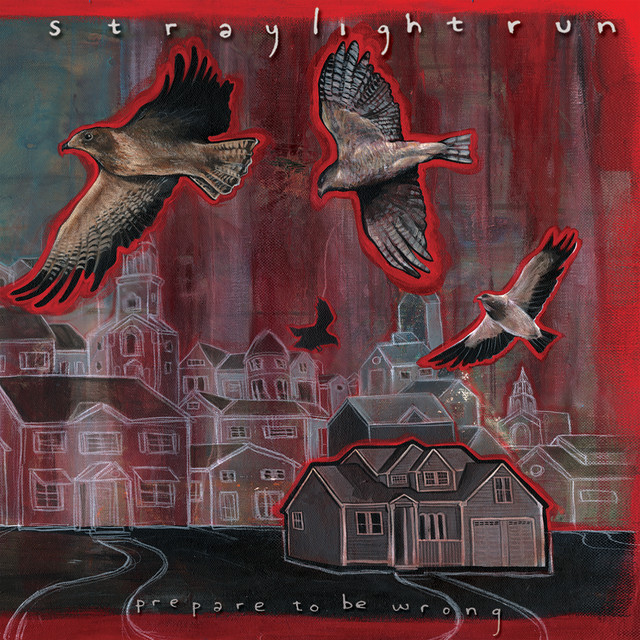 کاور آلبوم Prepare To Be Wrong از Straylight Run