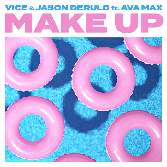کاور آهنگ Make Up (feat. Ava Max) از Jason Derulo, Ava Max, Vice