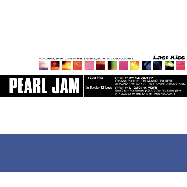 کاور آلبوم Last Kiss + Soldier of Love از Pearl Jam