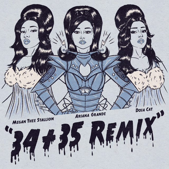 کاور آهنگ 34+35 Remix (feat. Doja Cat, Megan Thee Stallion) - Remix از Ariana Grande, Megan Thee Stallion, Doja Cat