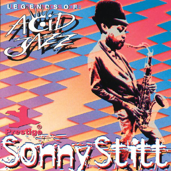 کاور آلبوم Legends Of Acid Jazz از Sonny Stitt