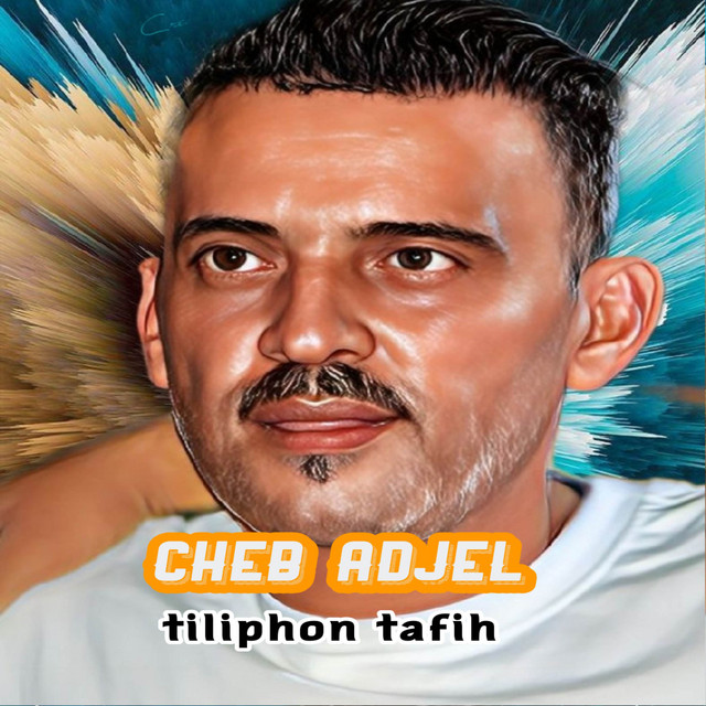کاور آهنگ Tiliphon Tfih از Cheb Adjel