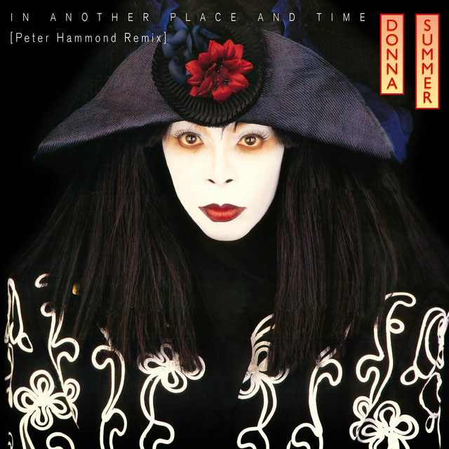 کاور آهنگ In Another Place and Time - Pete Hammond Remix از Donna Summer, Pete Hammond