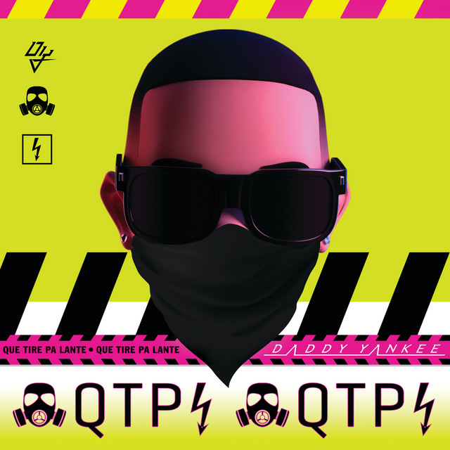 کاور آهنگ Que Tire Pa Lante از Daddy Yankee