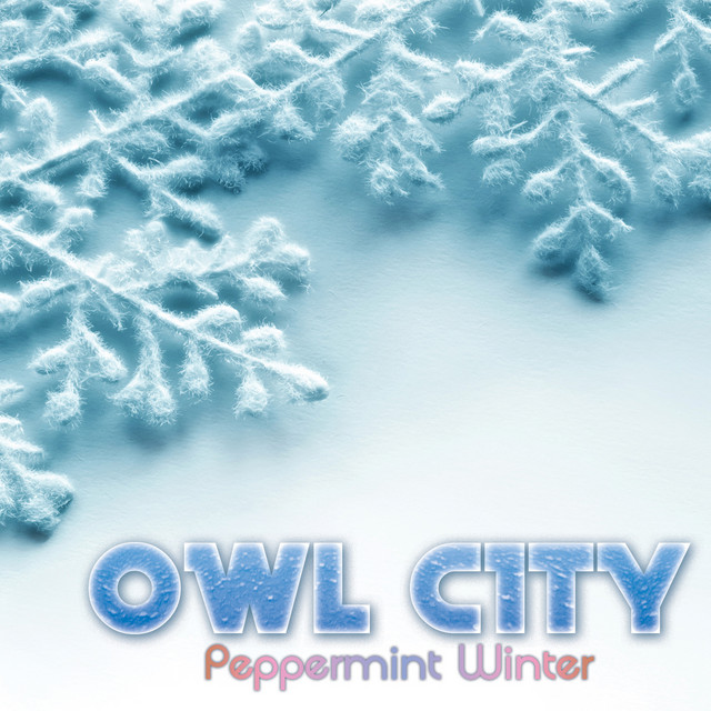 کاور آهنگ Peppermint Winter از Owl City