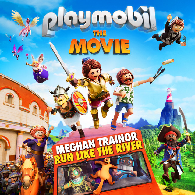 کاور آهنگ Run Like The River (From "Playmobil: The Movie" Soundtrack) از Meghan Trainor