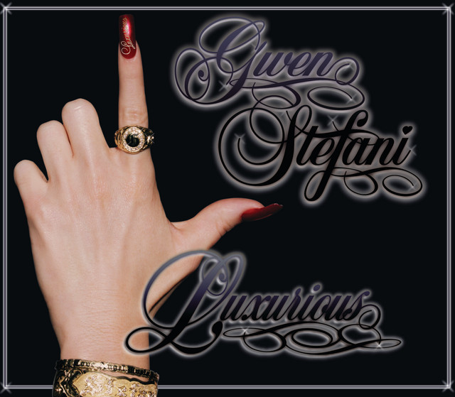 کاور آهنگ Luxurious از Gwen Stefani