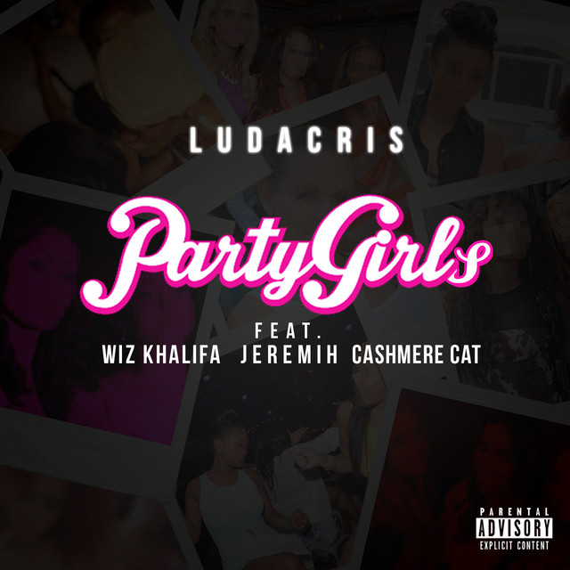 کاور آهنگ Party Girls از Wiz Khalifa, Jeremih, Ludacris, Cashmere Cat