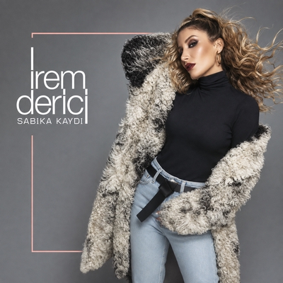کاور آلبوم Sabika Kaydi از Irem Derici