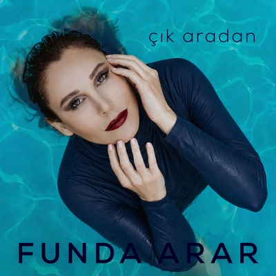 کاور آلبوم Çık Aradan از Funda Arar