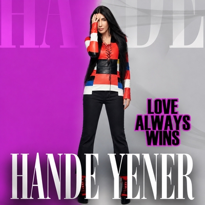 کاور آلبوم Love Always Wins - The Remixes از Hande Yener