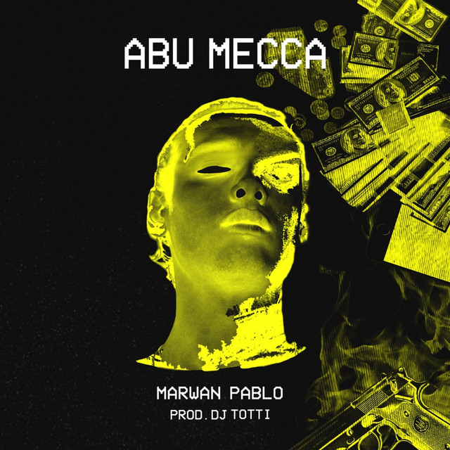 کاور آهنگ Abu Mecca از Marwan Pablo