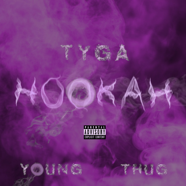 کاور آهنگ Hookah از Tyga, Young Thug