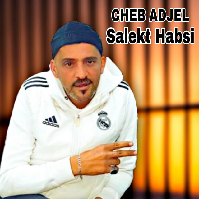 کاور آهنگ Salekt Habsi از Cheb Adjel