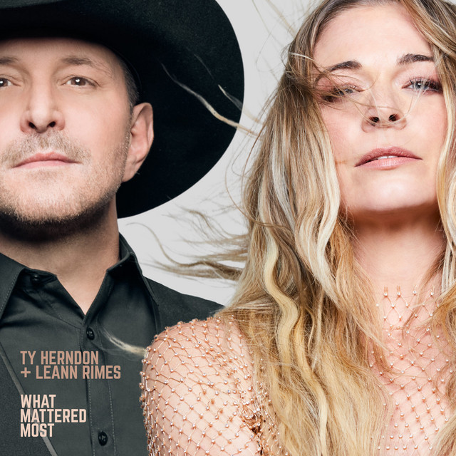 کاور آهنگ What Mattered Most از LeAnn Rimes, Ty Herndon